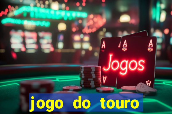 jogo do touro plataforma nova